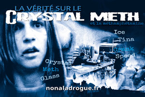 La vérité sur la cristal meth La vérité sur la cristal meth